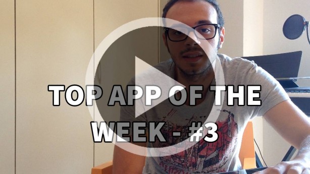 Top App Of The Week – #3 [VIDEO]